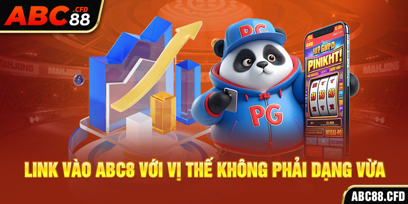 Link vào ABC8 với vị thế không phải dạng vừa